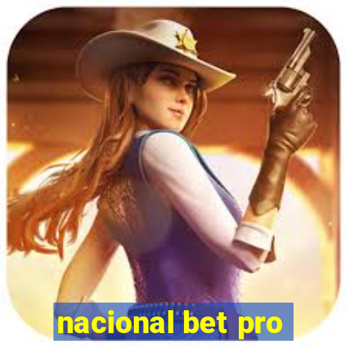 nacional bet pro